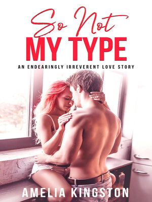 cover image of So Not My Type